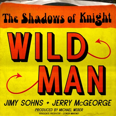 Wild Man (feat. Jimy Sohns & Jerry McGeorge)