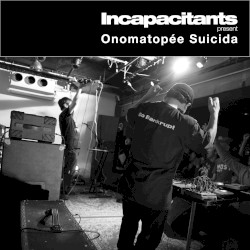 Onomatopée Suicida