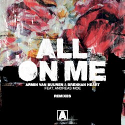 All on Me (Remixes)