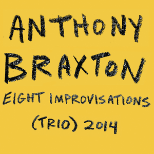 Eight Improvisations (Trio) 2014