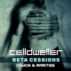 Beta Cessions: Demos & Rarities