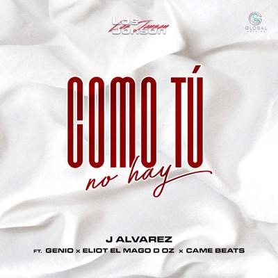 Como Tú No Hay (feat. Genio, Eliot El Mago D Oz & Came Beats)