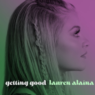 Getting Good (feat. Trisha Yearwood)