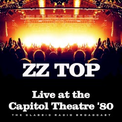 Live at the Capitol Theatre ’80