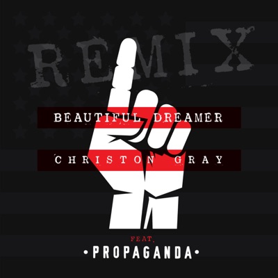 Beautiful Dreamer Remix (feat. Propaganda) [Remix]