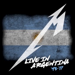 Live in Argentina ’93–’17