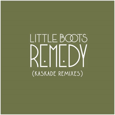 Remedy (Kaskade Remixes)