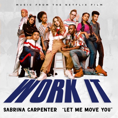 Let Me Move You (From the Netflix film 