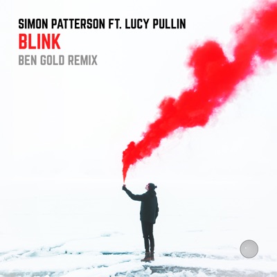 Blink (feat. Lucy Pullin) [Ben Gold Remix]