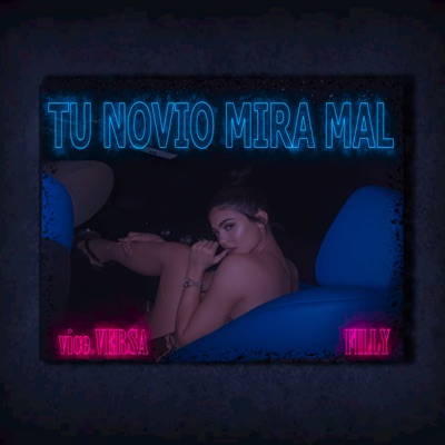 Tu Novio Mira Mal (feat. Filly)