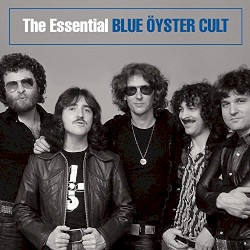 The Essential Blue Öyster Cult