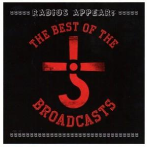 Radios Appear: The Best of the Broadcasts