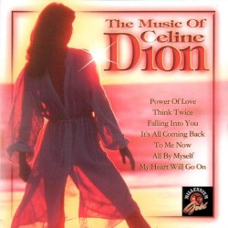 The Music of Celine Dion