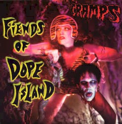 Fiends of Dope Island