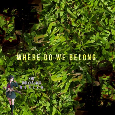 Where Do We Belong? (feat. Mortem & Holoblack)