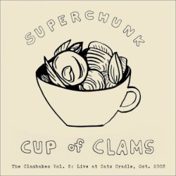 Clambakes Vol. 5: Cup of Clams