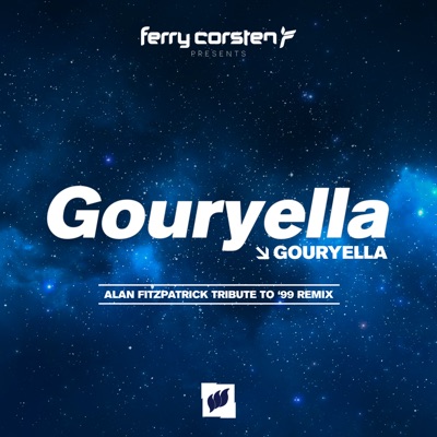 Gouryella (Alan Fitzpatrick Tribute to '99 Remix)