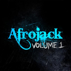 Afrojack, Volume 1