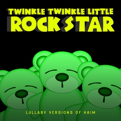 Lullaby Versions of HAIM