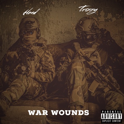 War Wounds (feat. Trizzy)