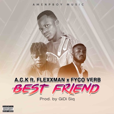 Best Friend (feat. Flexxman & Fyco Verb)