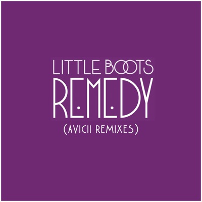 Remedy (Avicii Remix)