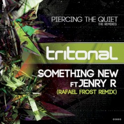 Something New (Rafael Frost remix)