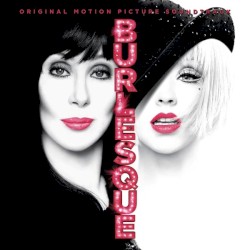 You Haven’t Seen the Last of Me (StoneBridge dub from “Burlesque”)