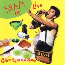 Green Eggs and Sham (live)