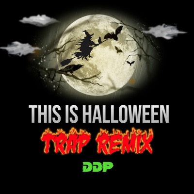This Is Halloween (Trap Remix)