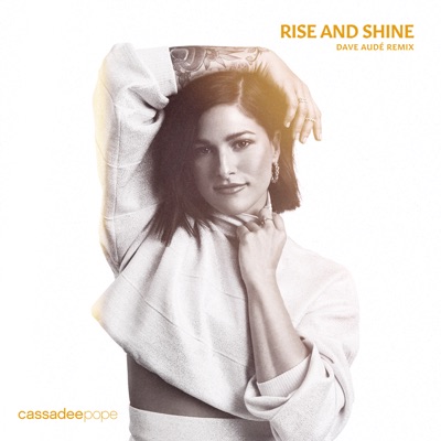 Rise and Shine (Remix)