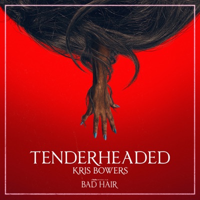 Tenderheaded (From Bad Hair Original Motion Picture Soundtrack)