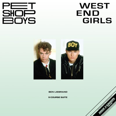 West End Girls (Ben Liebrand 9 Course Suite)