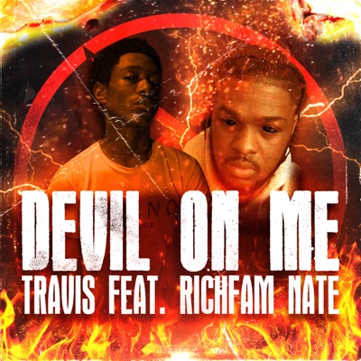 Devil on Me (feat. Richfam Nate)