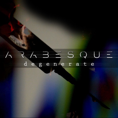 Degenerate (feat. Justin Johnson)