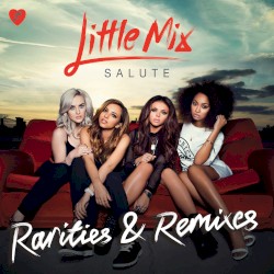 Salute - Rarities & Remixes