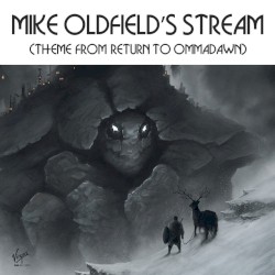 Mike Oldfield's Stream - Return to Ommadawn