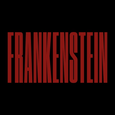 Frankenstein (Joyhauser Mix)