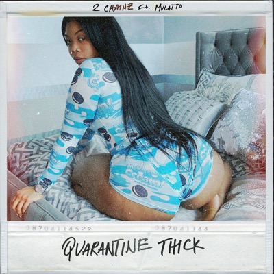 Quarantine Thick (feat. Latto)