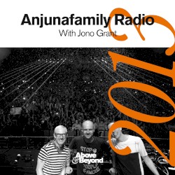 Anjunafamily Radio 2013 with Jono Grant