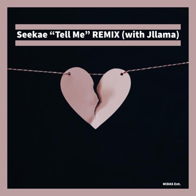 Tell Me (feat. Jllama) [Remix]