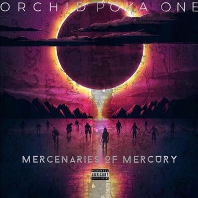 Mercenaries of Mercury (feat. Poka One)