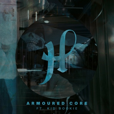 Armoured Core (feat. Kid Bookie)