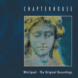 Whirlpool - The Original Recordings