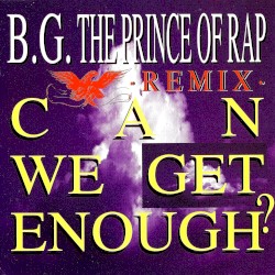 Can We Get Enough? - Remix -