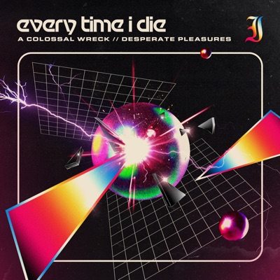 A Colossal Wreck / Desperate Pleasures