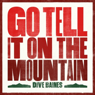 Go Tell It on the Mountain