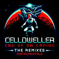 End of an Empire: The Remixes (Instrumentals)