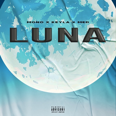 Luna (feat. Med & Keyla)