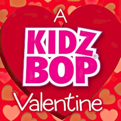 A Kidz Bop Valentine